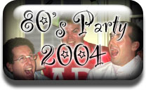 80s Party 2004 Pictures Button