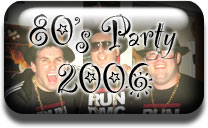 80s Party 2006 Pictures Button